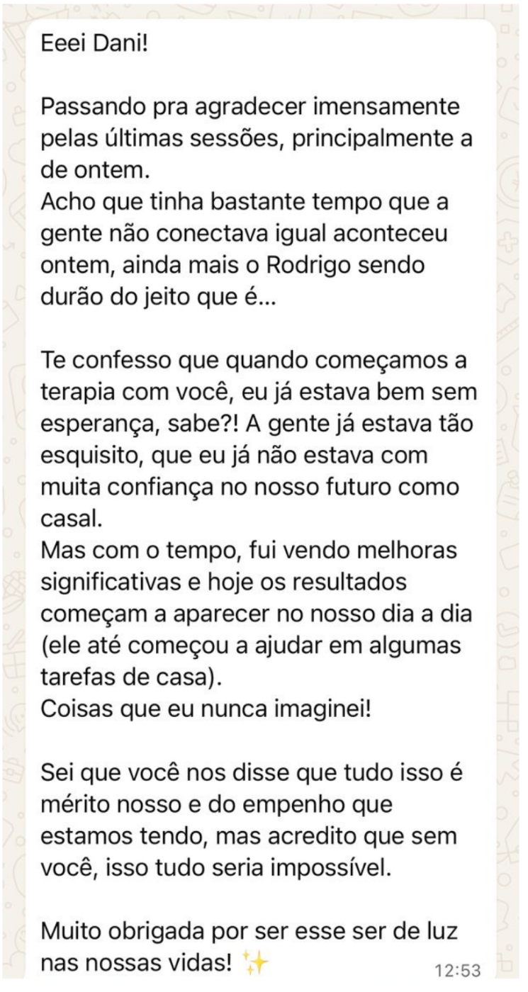 Mensagem de paciente relatando melhoras na conexão do casal ao longo das sessões.